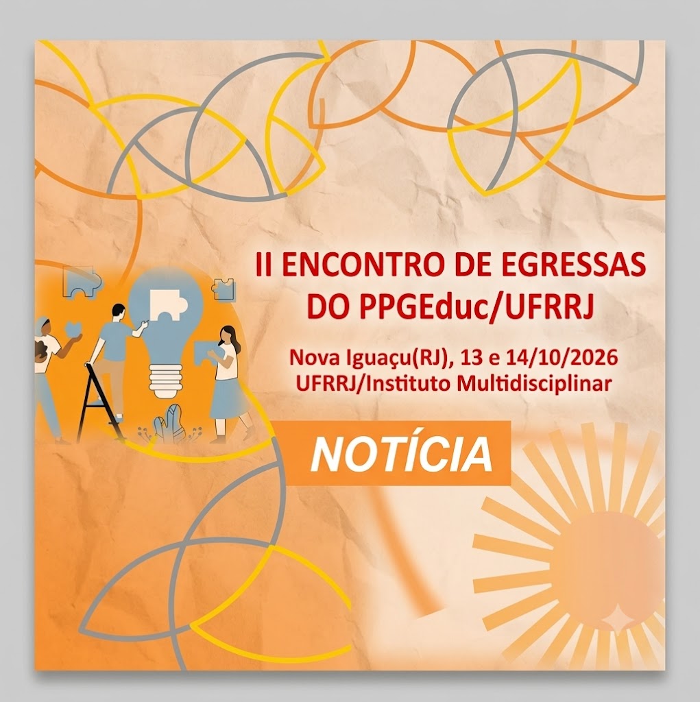 II Encontro de Egressas e Egressos do PPGEduc/UFRRJ